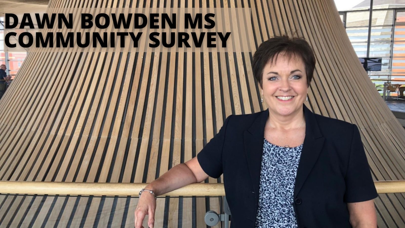 Dawn Bowden MS | Community Survey